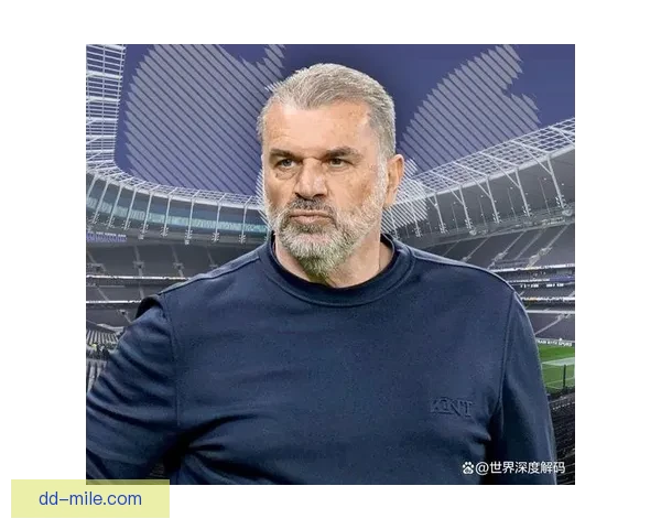 热刺主帅波斯特科格鲁高位防线遭遇四场不胜危机引发战术争议